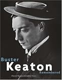 Buster Keaton Remembered by 