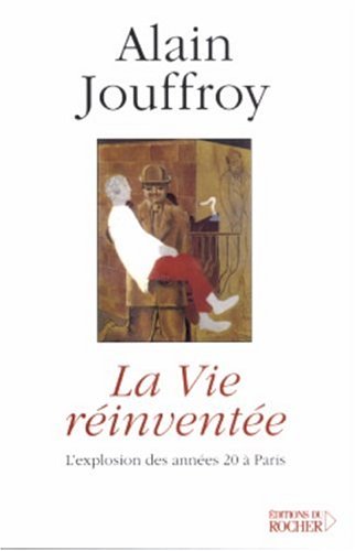 La  vie réinventée