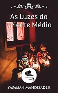 Livro As Luzes do Oriente Médio