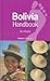 Footprint Bolivia Handbook: The Travel Guide by 