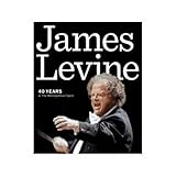 Hal Leonard James Levine-40 Years at the Met