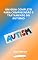 Livro UM GUIA COMPLETO PARA COMPREENSÃO E TRATAMENTO DO AUTISMO