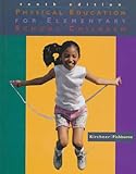 Physical Education for Elementary School Children, Kirchner, Glenn and Fishburne, Graham J., 0697294862