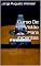 Livro Curso De Violão Para Iniciantes