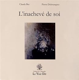 L' inachevé de soi