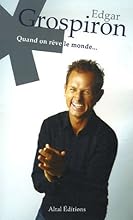 Quand on rÃªve le monde... (French Edition)