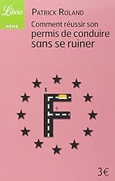 Comment réussir son permis de conduire sans se ruiner