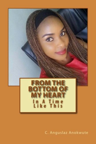 From The Bottom Of My Heart: In A Time Like This From The Bottom Of My Heart: In A Time Like This