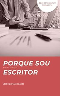 Livro Por que sou escritor: Como se tornar um romancista