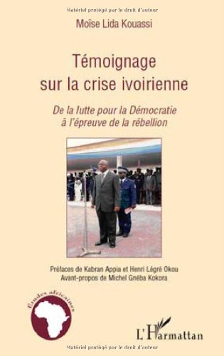 Témoignage sur la crise ivoirienne