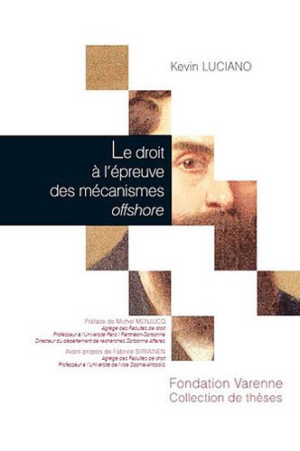 Le  droit à l'épreuve des mécanismes offshore
