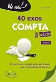 Compta à bloc. 40 exercices pour s'entraîner à la comptabilité générale - 2e édition (Bloc-notes) by 
