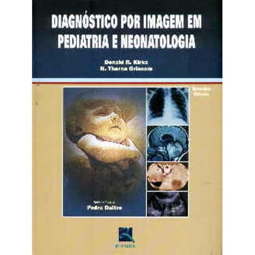 Diagnostico Por Imagem Em Pediatria E Neonatologia