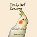 Cockatiel Lessons by 
