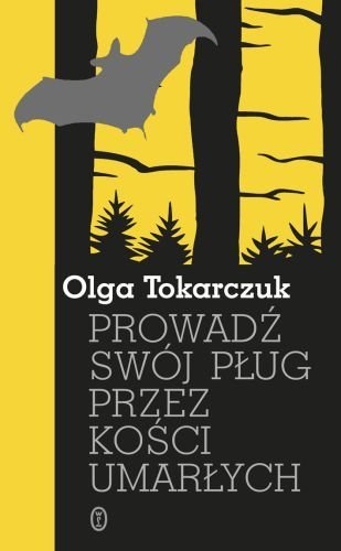 Prowadz swój plug przez kosci umarlych (Polska wersja jezykowa)