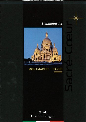 I  Cammini del Sacré-Coeur