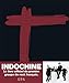 Indochine: Le livre officiel du premier groupe de rock français (Hors collection) (French Edition) by