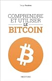 Comprendre et utiliser le Bitcoin by 