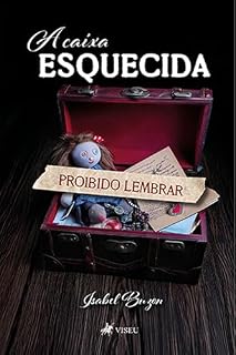 Livro A Caixa Esquecida: Proibido Lembrar