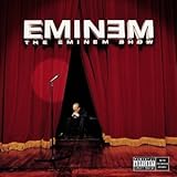 EMINEM SHOW                                       