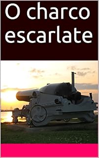 Livro O charco escarlate