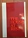 The House At Rest by