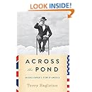 Across the Pond: An Englishman's View of America