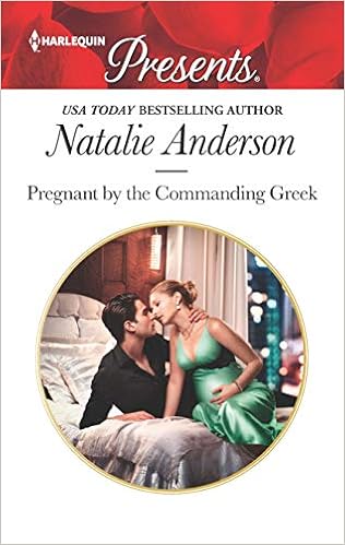 Pregnant by the Commanding Greek (Harlequin Presents)