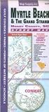 Map Myrtle Beach and the Grand Strand Street Map, South Carolina Book