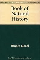 The Book of Natural History 156924068X Book Cover