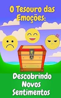 Livro O Tesouro das Emoções: Descobrindo Novos Sentimentos