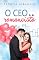 Livro O CEO E A ROMANCISTA