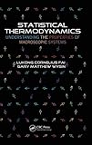 Statistical Thermodynamics: Understanding the