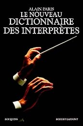 Le  nouveau dictionnaire des interprètes