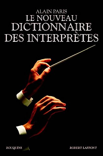 Le  nouveau dictionnaire des interprètes