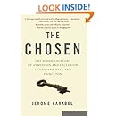 The Chosen: The Hidden History of Admission and Exclusion at Harvard, Yale, and Princeton