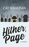 Hither Page (Page & Sommers Book 1) by Cat Sebastian