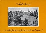 Image de Aylesbury in Old Picture Postcards: v. 2