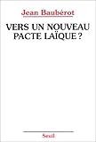 Vers un nouveau pacte laïque? (French Edition) by 