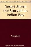 Desert Storm the Story of an Indian Boy