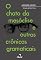 Livro O Chato da Mesóclise e Outras Crônicas Gramaticais