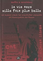 "La  vie sera mille fois plus belle"