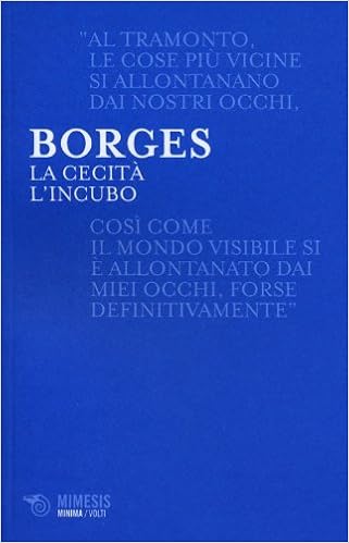 Jorge L. Borges - La cecità-L'incubo (2012)