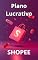 Livro Plano Lucrativo Shopee: Produtos Virais – Do Zero às Vendas Diárias