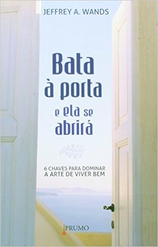 Bata A Porta E Ela Se Abrira Em Portuguese Do Brasil Jeffrey A