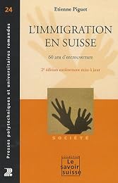 L' immigration en Suisse