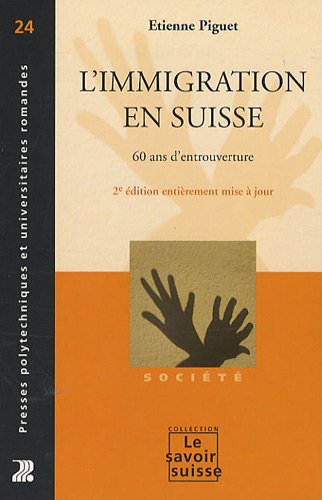 L' immigration en Suisse