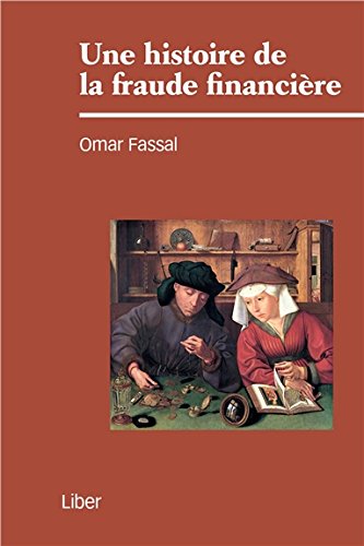 Une  histoire de la fraude financière