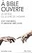 A Bible Ouverte (Collections Spiritualites) (French Edition) by 