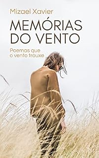 Livro MEMÓRIAS DO VENTO: Poemas que o vento trouxe